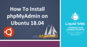 How to Install phpMyAdmin on Ubuntu 18.04
